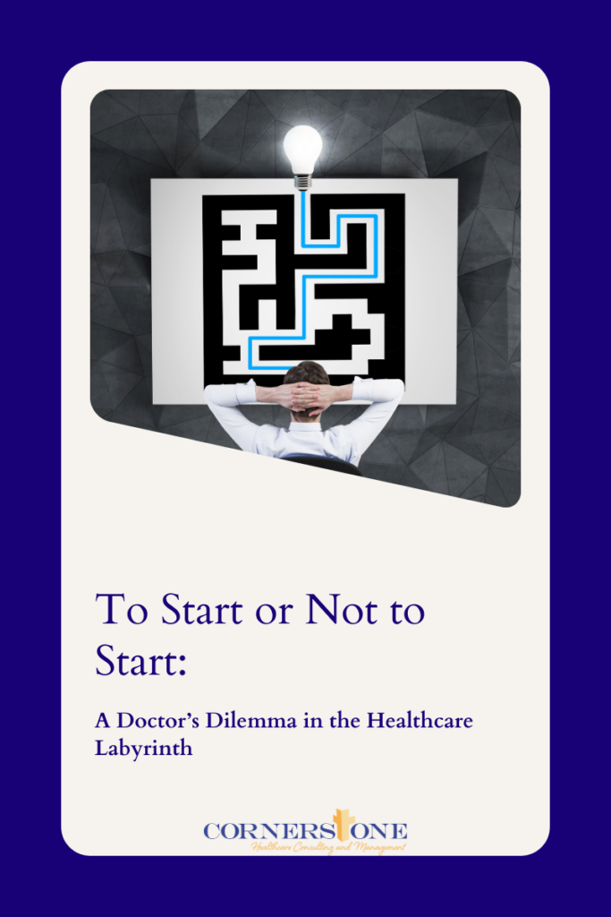 To Start a Medical Practice