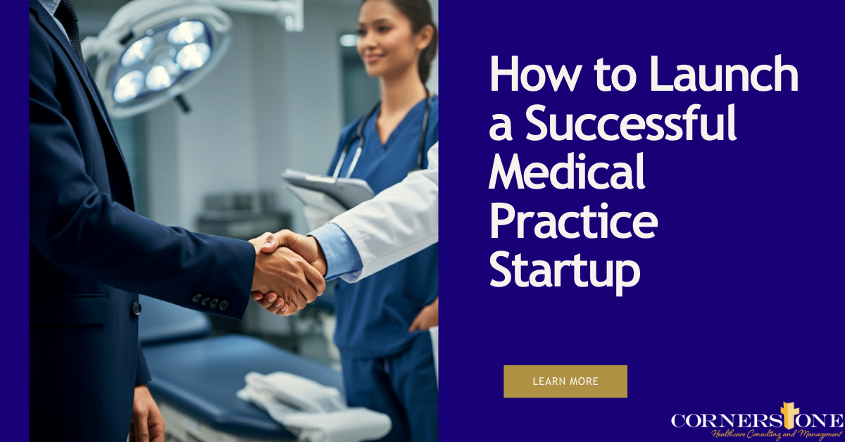 medical practice startup