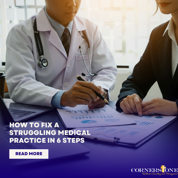 Consultant helping a physician improve medical practice performance.